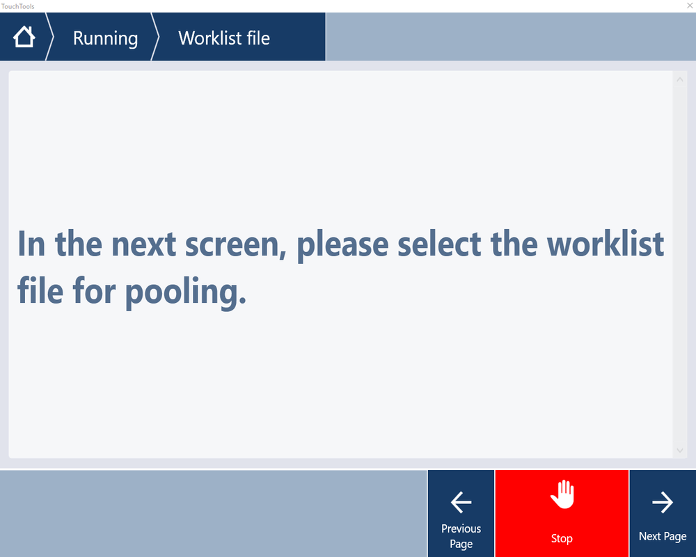 09 Tecan NBD114 worklist file confirmation message