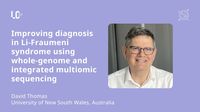 Improving diagnosis in Li-Fraumeni syndrome using long-read whole-genome and integrated multiomic sequencing | LC26