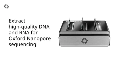 Extract_high-quality_DNA_and_RNA_for_Oxford_Nanopore_sequencing