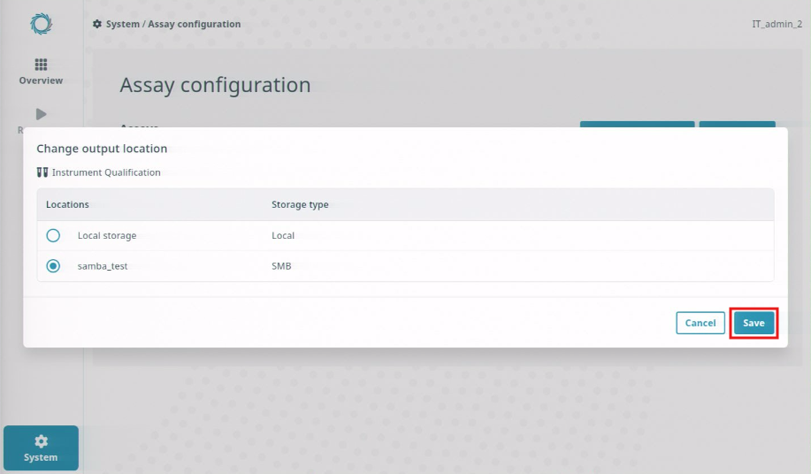 Assay-config_Change-output-location_Click-save